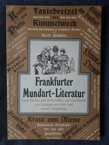 Frankfurter mundart literatur - frankfurter, mundart-literatur