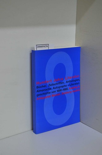 Hundert jahre literatur - jahre,